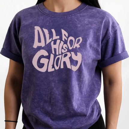 All For His Glory Christian T-Shirt