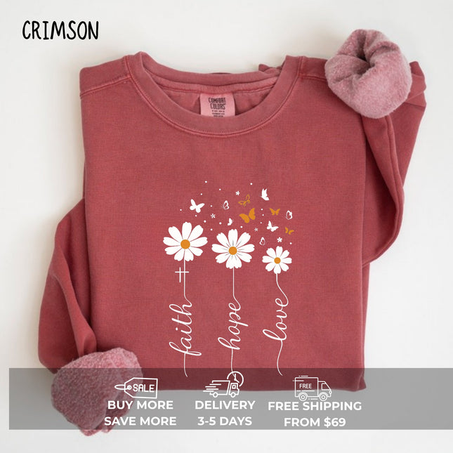 Comfort Colors Faith Hope Love Sweatshirt