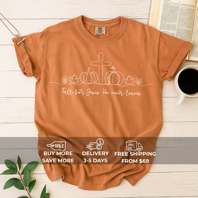 Comfort Color Fall for Jesus Christian T-shirt