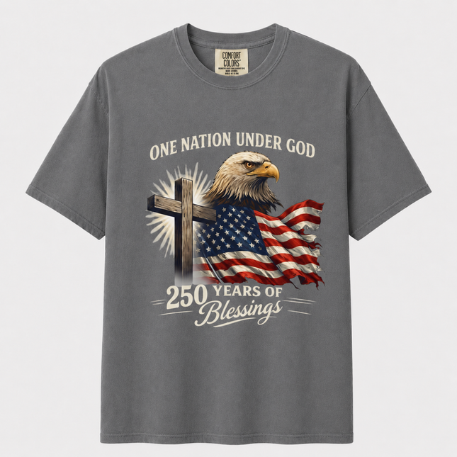 Comfort Colors One Nation Under God 250 Years of Blessings T-Shirt