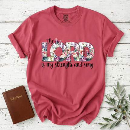 Comfort Colors The Lord Is My Strength And Song Floral T-Shirt