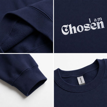 I am Chosen Embroidered Sweatshirt