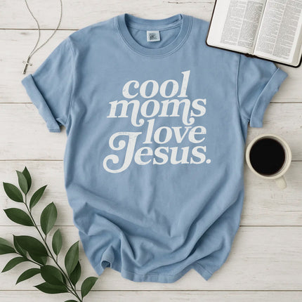Comfort Colors Cool Moms Love Jesus T-Shirt