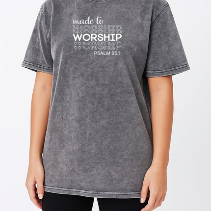 Made to Worship T-Shirt