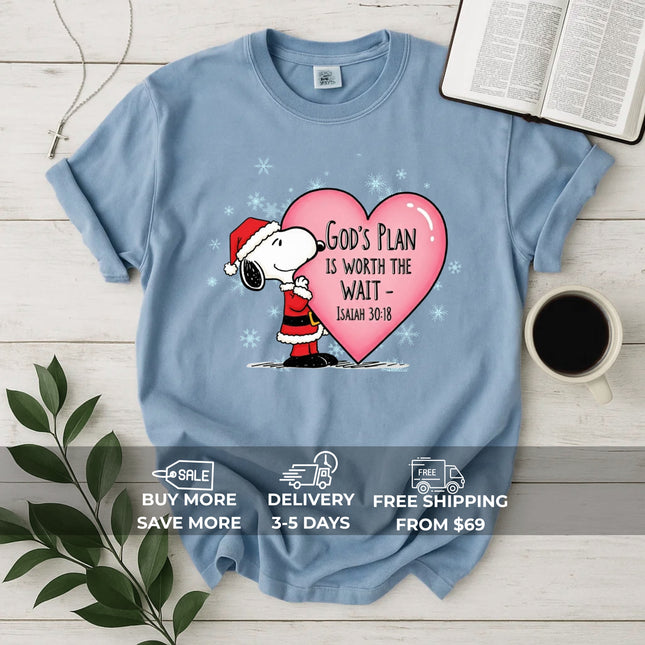God's Plan Is Worth The Wait Snoopy Comfort Color T-Shirt