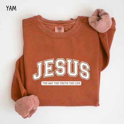 Comfort Colors Jesus The Way The Truth The Life Sweatshirt