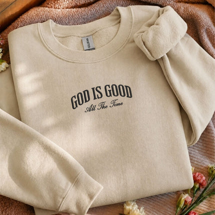 God Is Good All The Time Embroidered Sweatshirt
