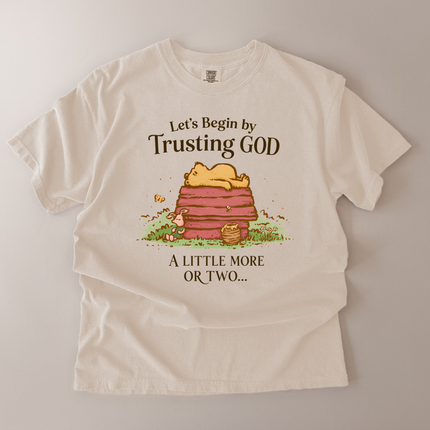 Comfort Colors Begin By Trusting God T-Shirt