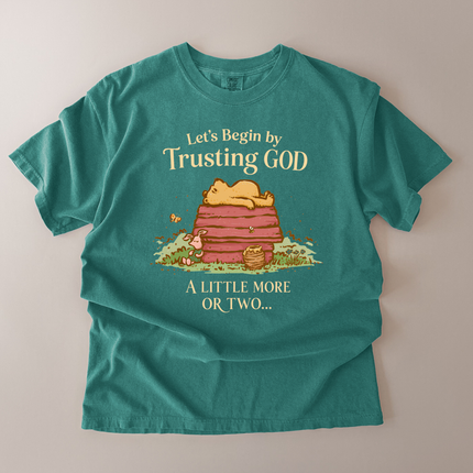 Comfort Colors Begin By Trusting God T-Shirt