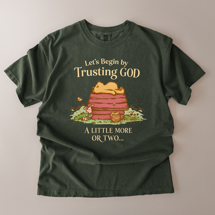 Comfort Colors Begin By Trusting God T-Shirt
