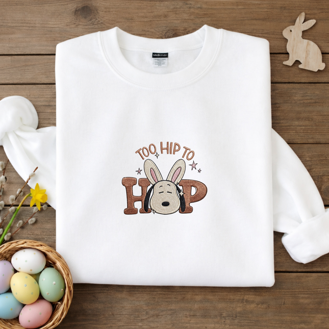 Too hip to hop Easter Embroidered Sweatshirt