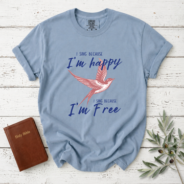 Comfort Colors I Sing Because I'm Free Sparrow T-Shirt