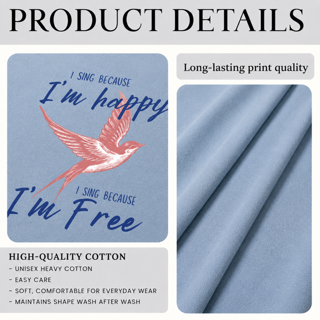 Comfort Colors I Sing Because I'm Free Sparrow T-Shirt
