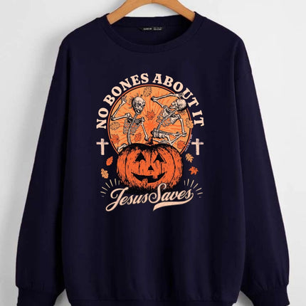 No Bones About It Jesus Saves Sweatshirt