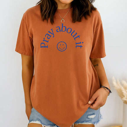 Comfort Colors Pray About It Graphic Tee