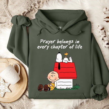 Prayer belongs in every chapter of Life Hoodie