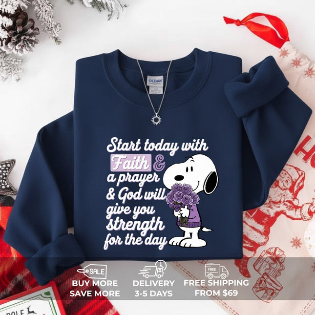 Start today with Faith Sweatshirt