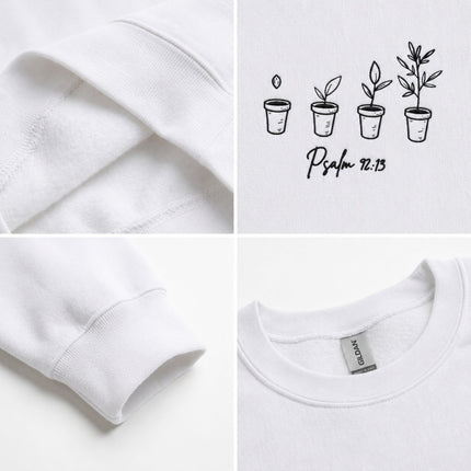 Psalm 9213 Planted in the House of the Lord Embroidered Sweatshirt