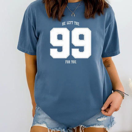 Comfort Colors He Left the 99 Graphic Tee