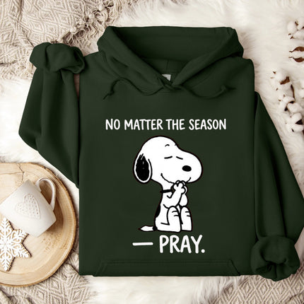 No Matter The Season Pray Hoodie