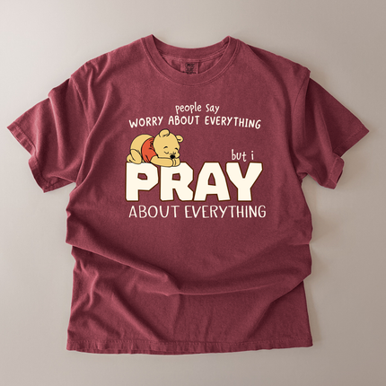 Comfort Colors Pray About Everything T-Shirt