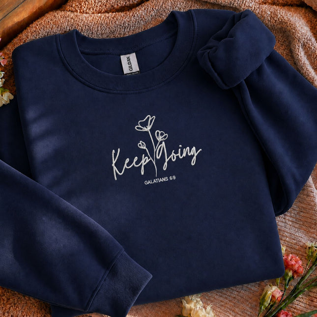 Keep Going Galatians 69 Embroidered Sweatshirt