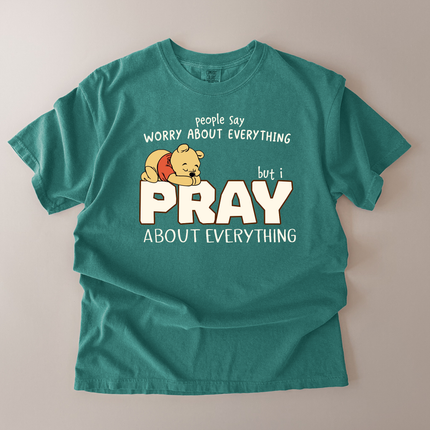 Comfort Colors Pray About Everything T-Shirt