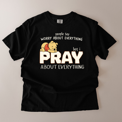 Comfort Colors Pray About Everything T-Shirt