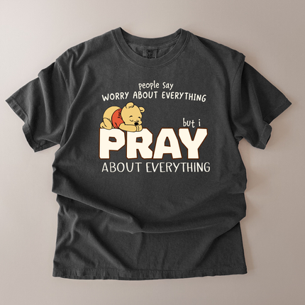 Comfort Colors Pray About Everything T-Shirt