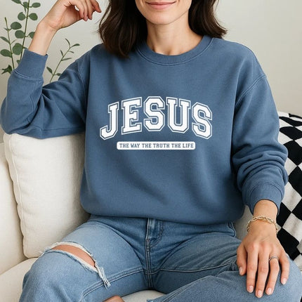 Comfort Colors Jesus The Way The Truth The Life Sweatshirt