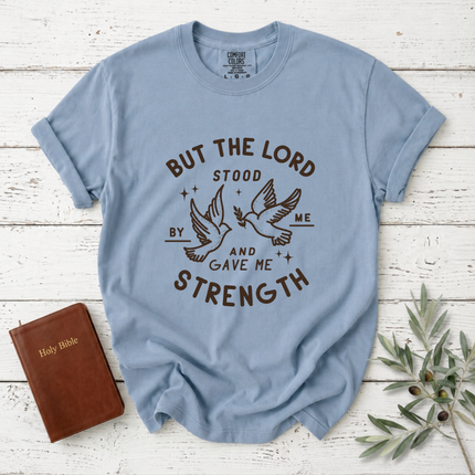 Comfort Colors But the Lord Stood by Me  Dove T-Shirt