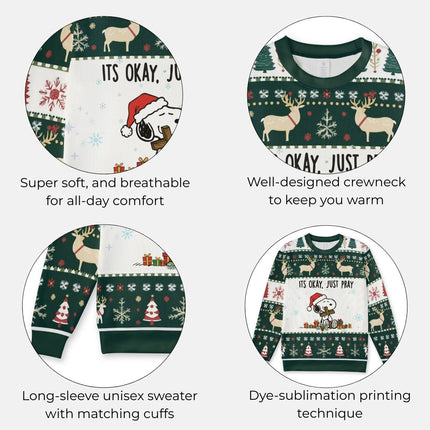 It's Okay Just Pray Christmas 3D Sweater