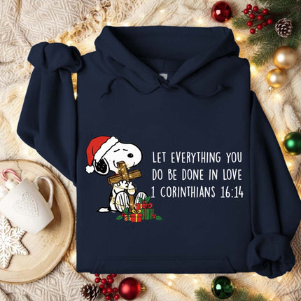 Let Everything You Do Be Done In Love Hoodie