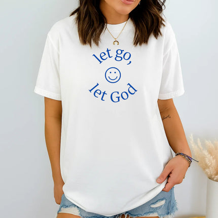 Comfort Colors Let Go Let God Christian T-Shirt