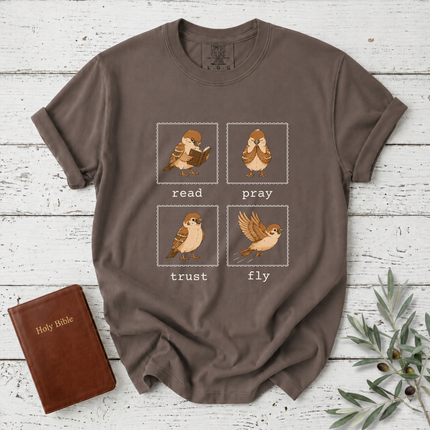 Comfort Colors Read Pray Trust Fly Sparrow T-Shirt