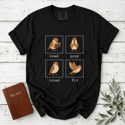 Comfort Colors Read Pray Trust Fly Sparrow T-Shirt