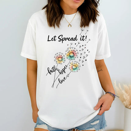 Comfort Colors Dandelion Let Spread It T-shirt