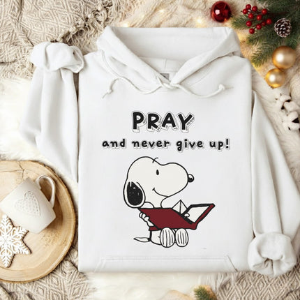 Pray and Never Give Up Hoodie