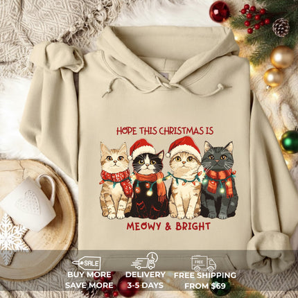 Hope this Christmas is Meowy & Bright Cat Christmas Hoodie