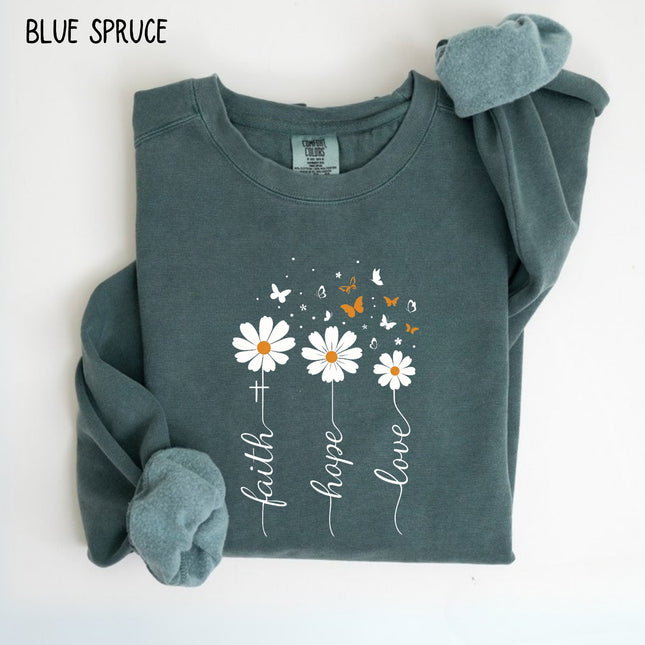 Comfort Colors Faith Hope Love Sweatshirt