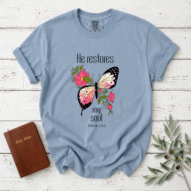 Comfort Colors He Restores My Soul Butterfly T-Shirt