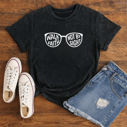 Walk By Faith Not By Sight Graphic T-Shirt