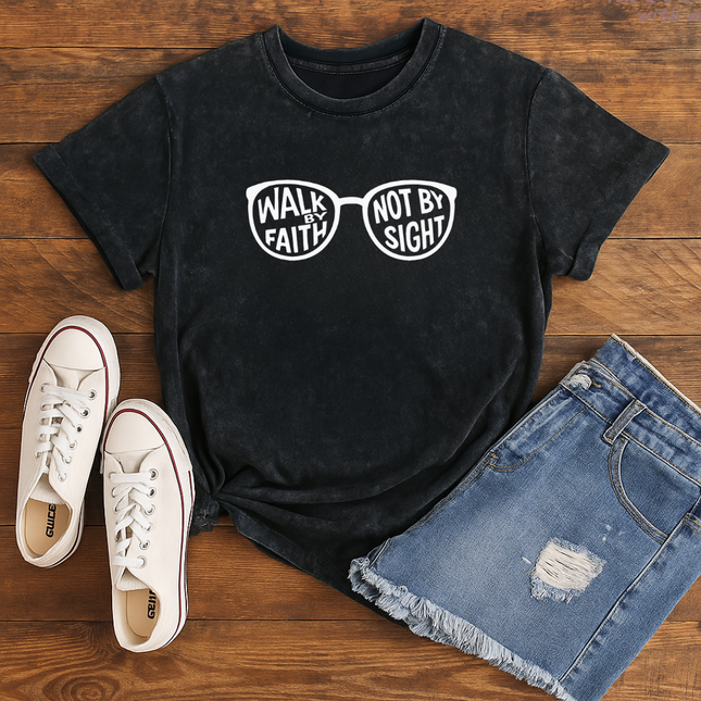 Walk By Faith Not By Sight Graphic T-Shirt