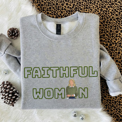 faithful woman Embroidered Sweatshirt