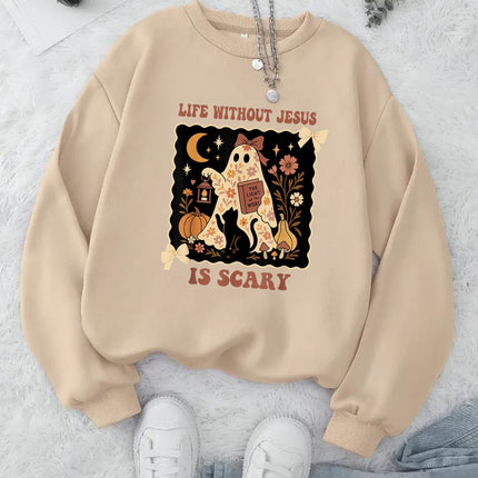 Life Without Jesus Is Scary Sweatshirt