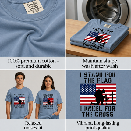 Comfort Colors I Stand For The Flag Kneel For The Cross T-Shirt
