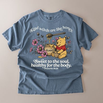 Comfort Colors Kind Words Are Like Honey T-Shirt