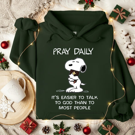 Pray Daily It's Is Easier Hoodie