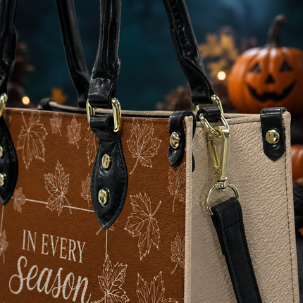 In Every Season He Is Faithful Christian Leather Handbag