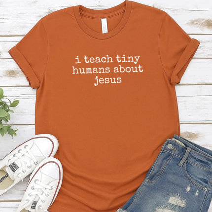 Comfort Color “I teach tiny humans about Jesus." Christian T-Shirt